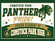 Load image into Gallery viewer, Panther Pride Comstock Park High Sign