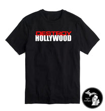 Load image into Gallery viewer, Destroy Hollywood T-Shirt