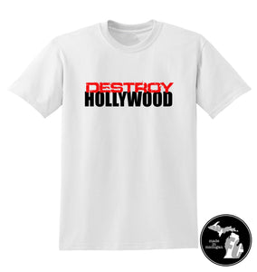 Destroy Hollywood T-Shirt
