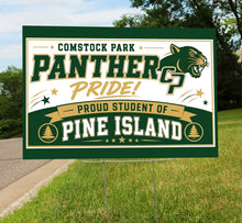 Load image into Gallery viewer, Panther Pride Pine Island Sign