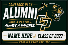 Load image into Gallery viewer, Once a Panther Always a Panther Alumni Yard Sign