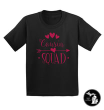 Load image into Gallery viewer, Cousin Squad Shirt or Onsie ~ Infant &amp; Toddlers ~