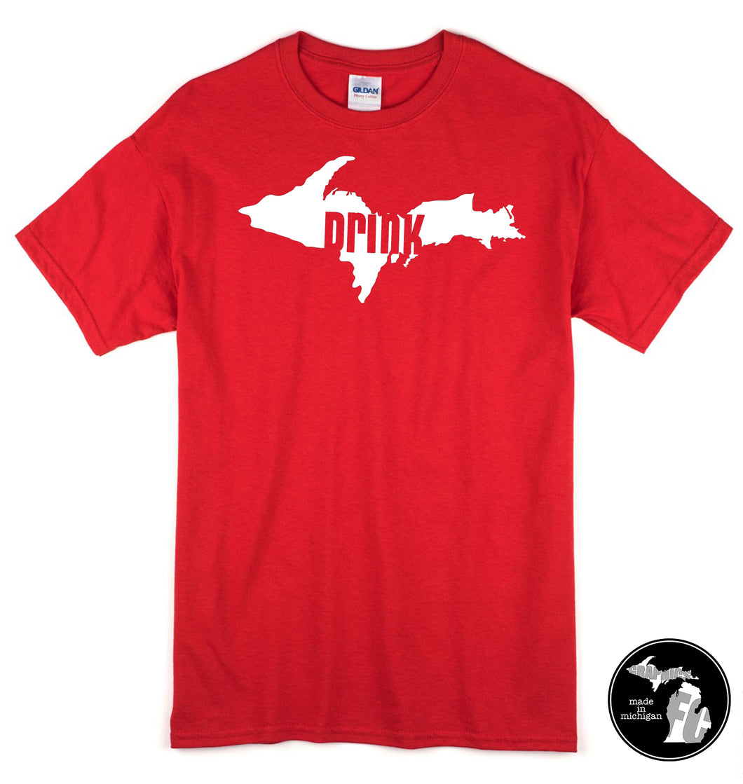 Drink UP Michigan Upper Peninsula T-Shirt