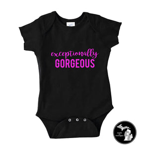Exceptionally Gorgeous Child - Infant - Youth T-Shirt