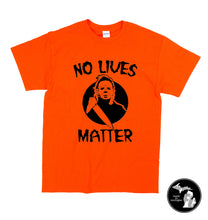 Load image into Gallery viewer, No Lives Matter Halloween Shirt