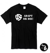 Load image into Gallery viewer, Black Adapt Or Die Vinyl Record LP T-Shirt