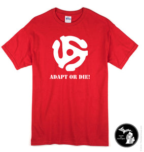 Adapt or Die Vinyl Record T-Shirt