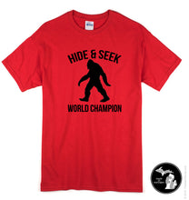 Load image into Gallery viewer, Hide and Seek World Champion Bigfoot T-Shirt - Bigfoot Shirt - Sasquatch - Myth - Humor
