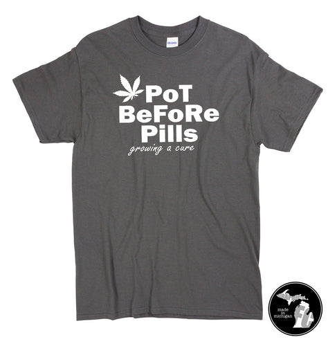 Pot Before Pills T-Shirt Gray