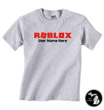 Load image into Gallery viewer, Roblox T-Shirt with Personal User Name Kids Shirt - Child &amp; Adult -
