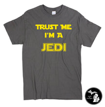 Load image into Gallery viewer, Trust Me I&#39;m A Jedi Yellow T-Shirt